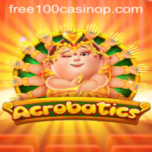 Discover the Thrill of Acrobatics: A Dive into the Game with Free 100 Casino Opportunities