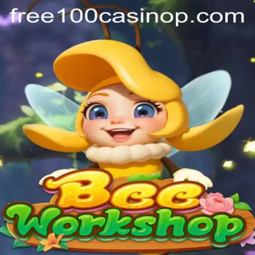 BeeWorkshop: A New Buzz in the Gaming World with Free 100 Casino