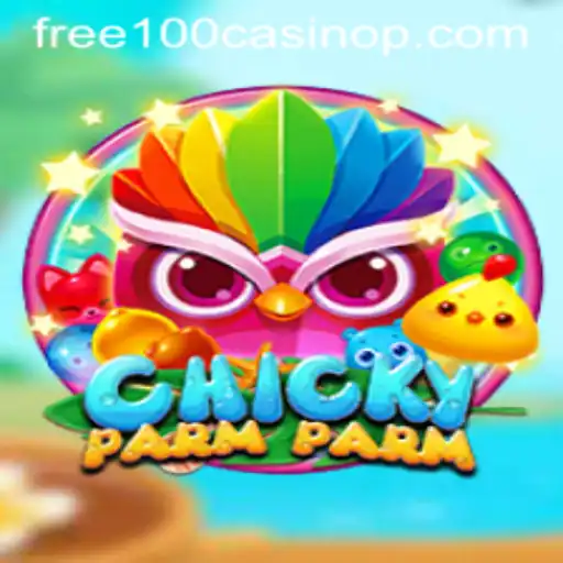 Unveiling ChickyParmParm: The Exciting World of Free 100 Casino