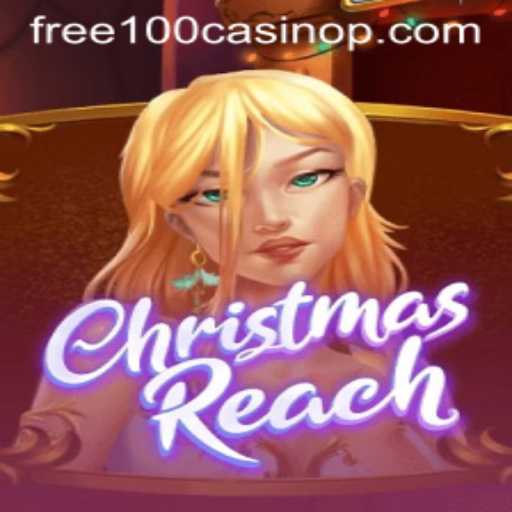 Discover the Thrills of ChristmasReach: Your Gateway to Free 100 Casino Rewards