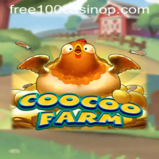 Exploring CooCooFarm: A Riveting Game Adventure with a Free 100 Casino Twist