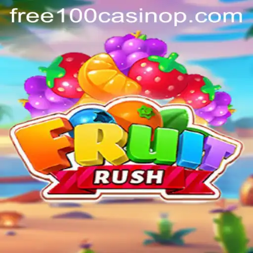 Exploring FruitRush: The Exciting World of Online Gaming with Free 100 Casino
