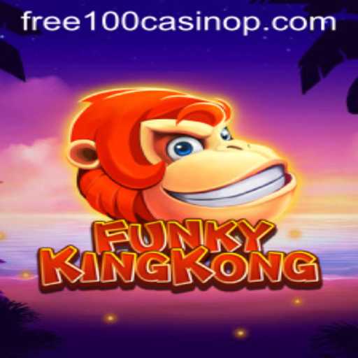 Discover the Thrill of FunkyKingKong with Free 100 Casino Spins