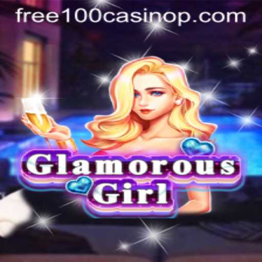 Exploring the Exciting World of GlamorousGirl: A Casino Adventure