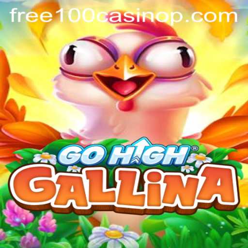 Discover the Thrills of GoHighGallina: An Exciting Casino Adventure
