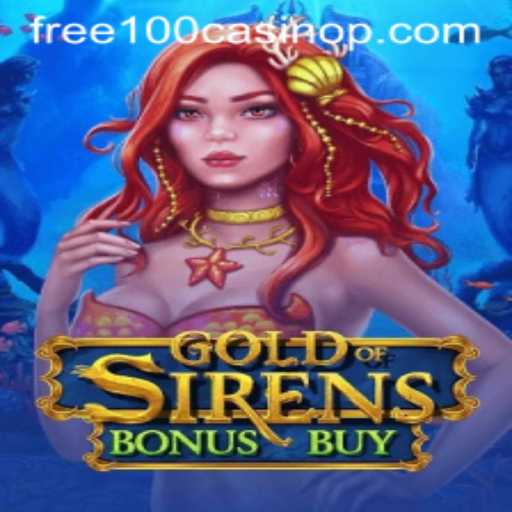 GoldofSirensBonusBuy: A New Wave of Casino Gaming