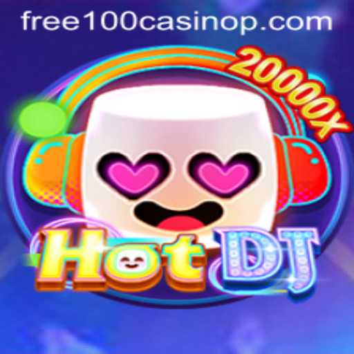 Discover the Ultimate Gaming Experience with HotDJ and Free 100 Casino