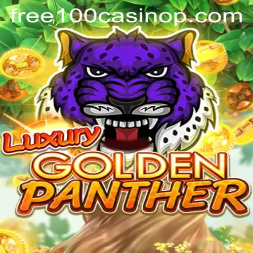 Experience the Thrill of LUXURYGOLDENPANTHER: Win Big with Free 100 Casino Offers