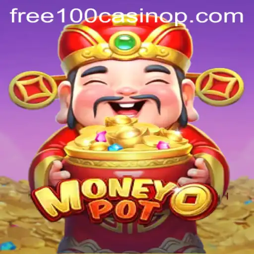 Exploring MoneyPot: The Revolutionary Casino Game with 'Free 100 Casino' Offer