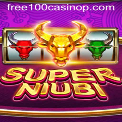 Discover the Excitement of SuperNiubi and Win Big with Free 100 Casino