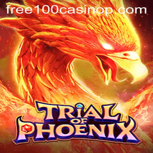 TrialofPhoenix: A Comprehensive Guide to Winning Big with Free 100 Casino