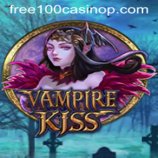 Exploring the World of VampireKiss: A Thrilling Casino Adventure