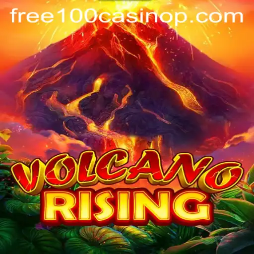 VolcanoRising: Unleash the Eruption of Excitement with a Free 100 Casino Bonus
