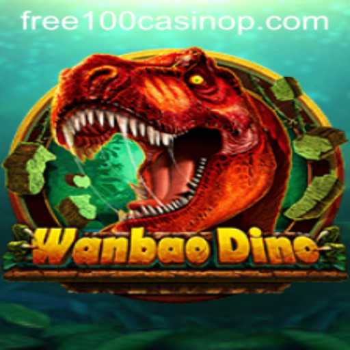 Discover the Excitement of WanBaoDino: A New Casino Sensation